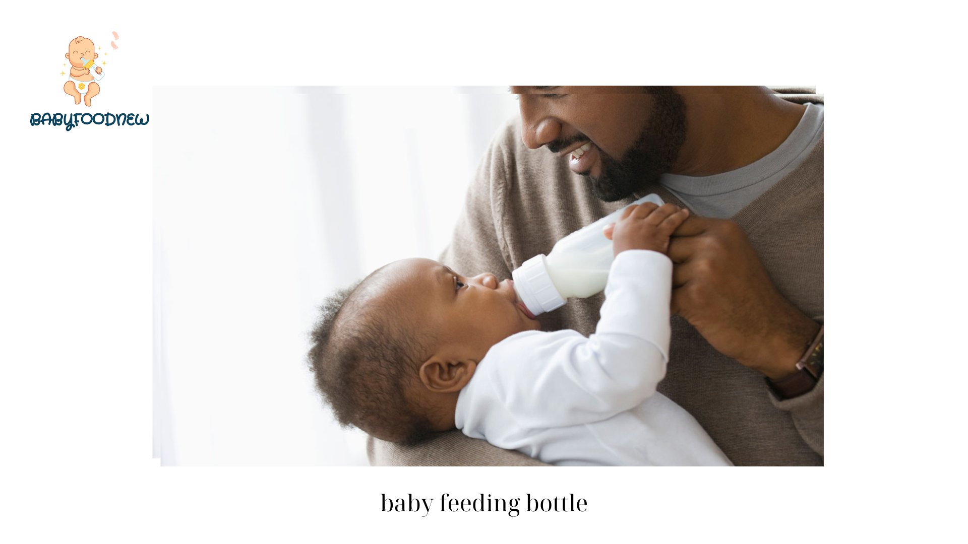 baby feeding bottle