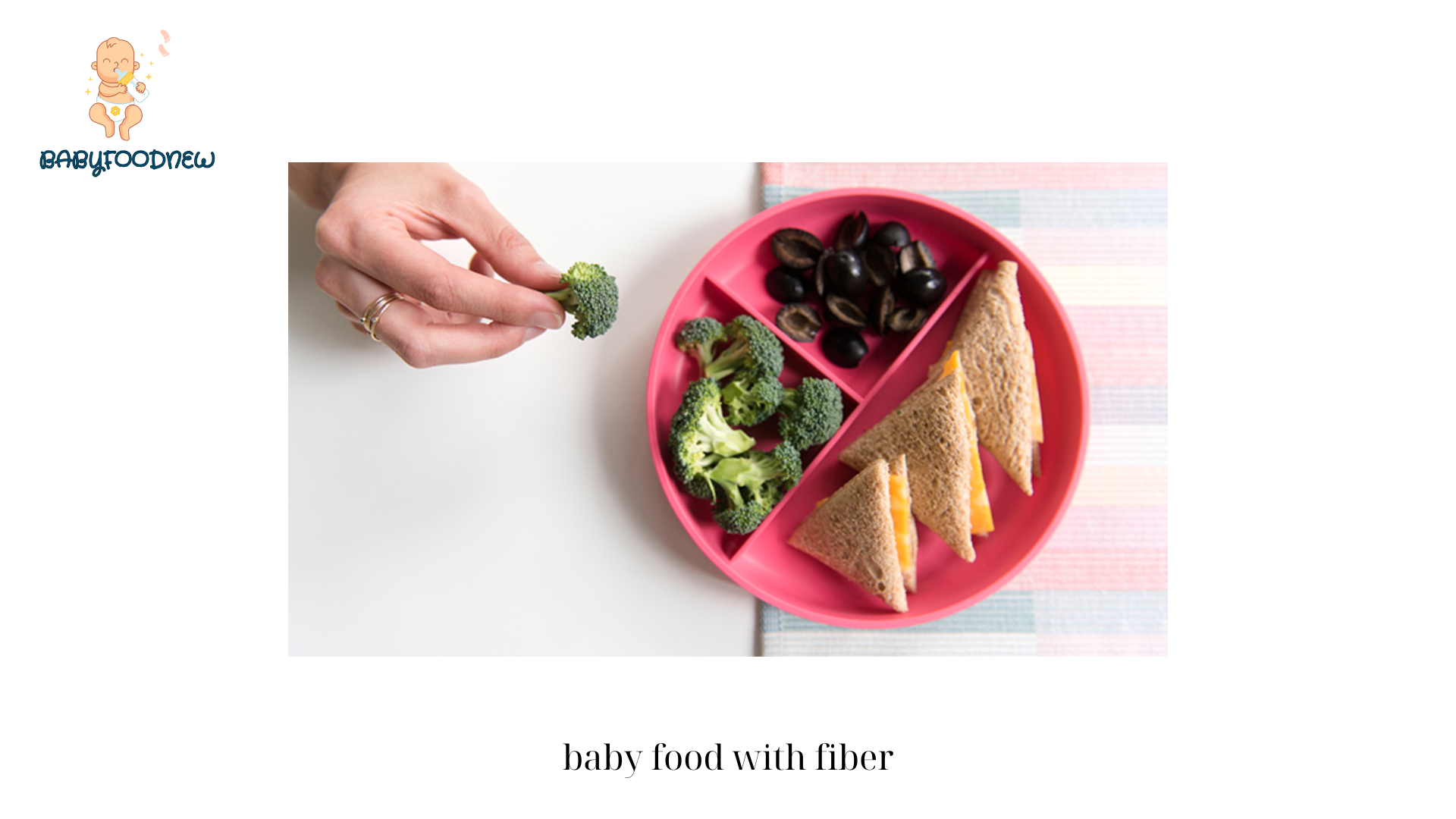 baby food with fiber