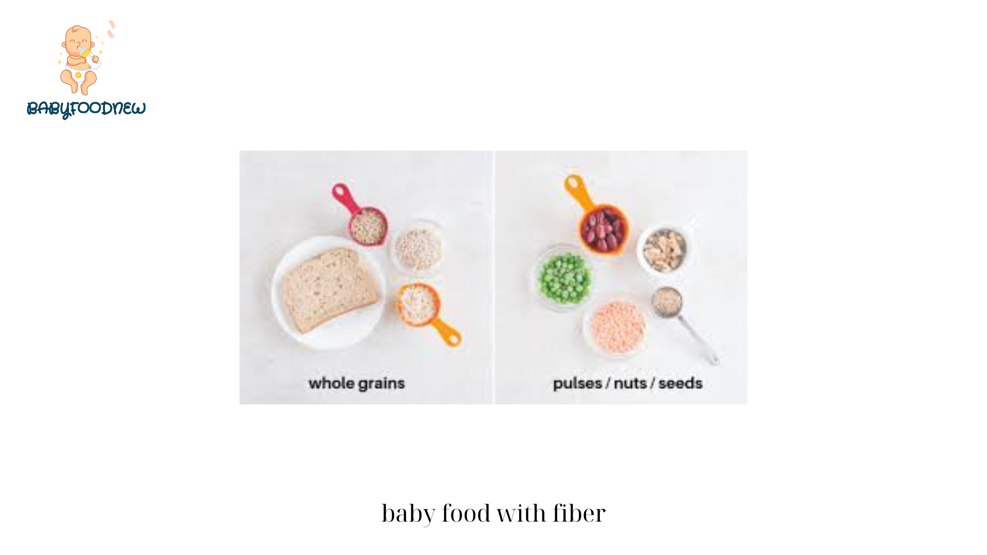 baby food with fiber