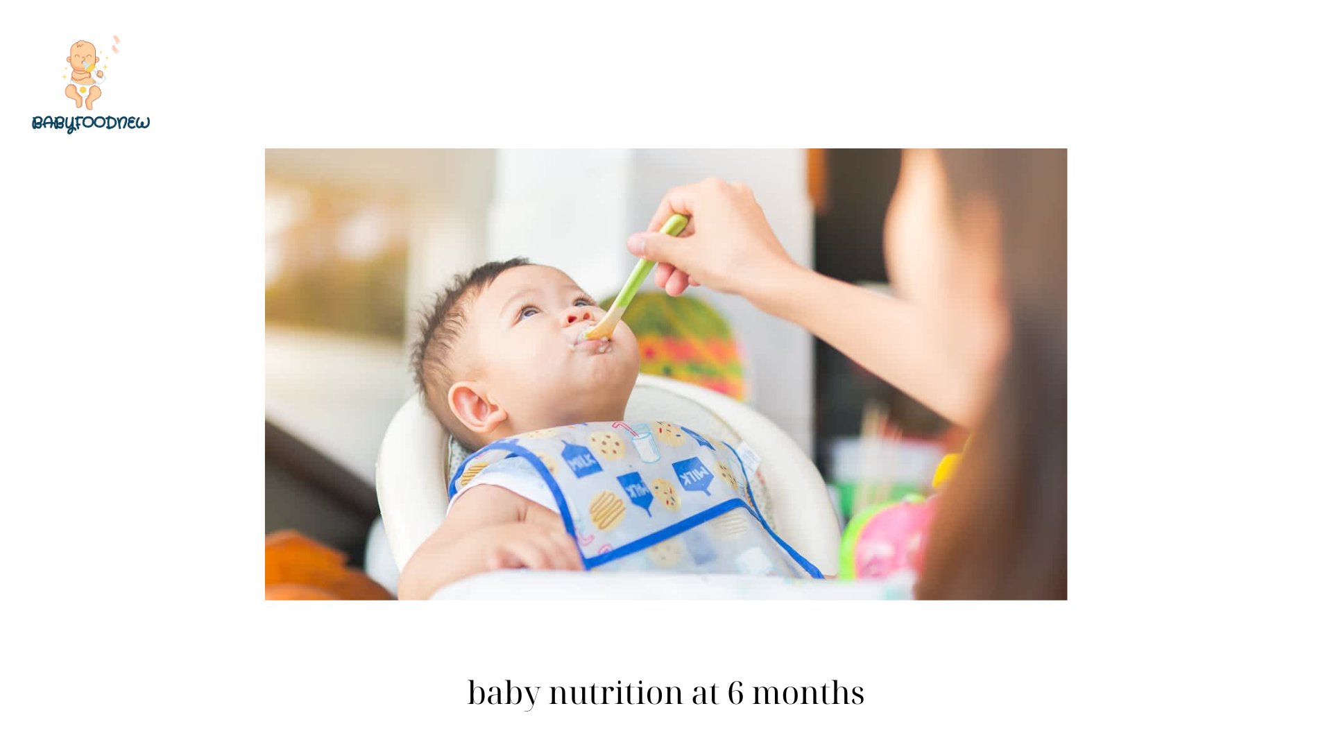 baby nutrition at 6 months