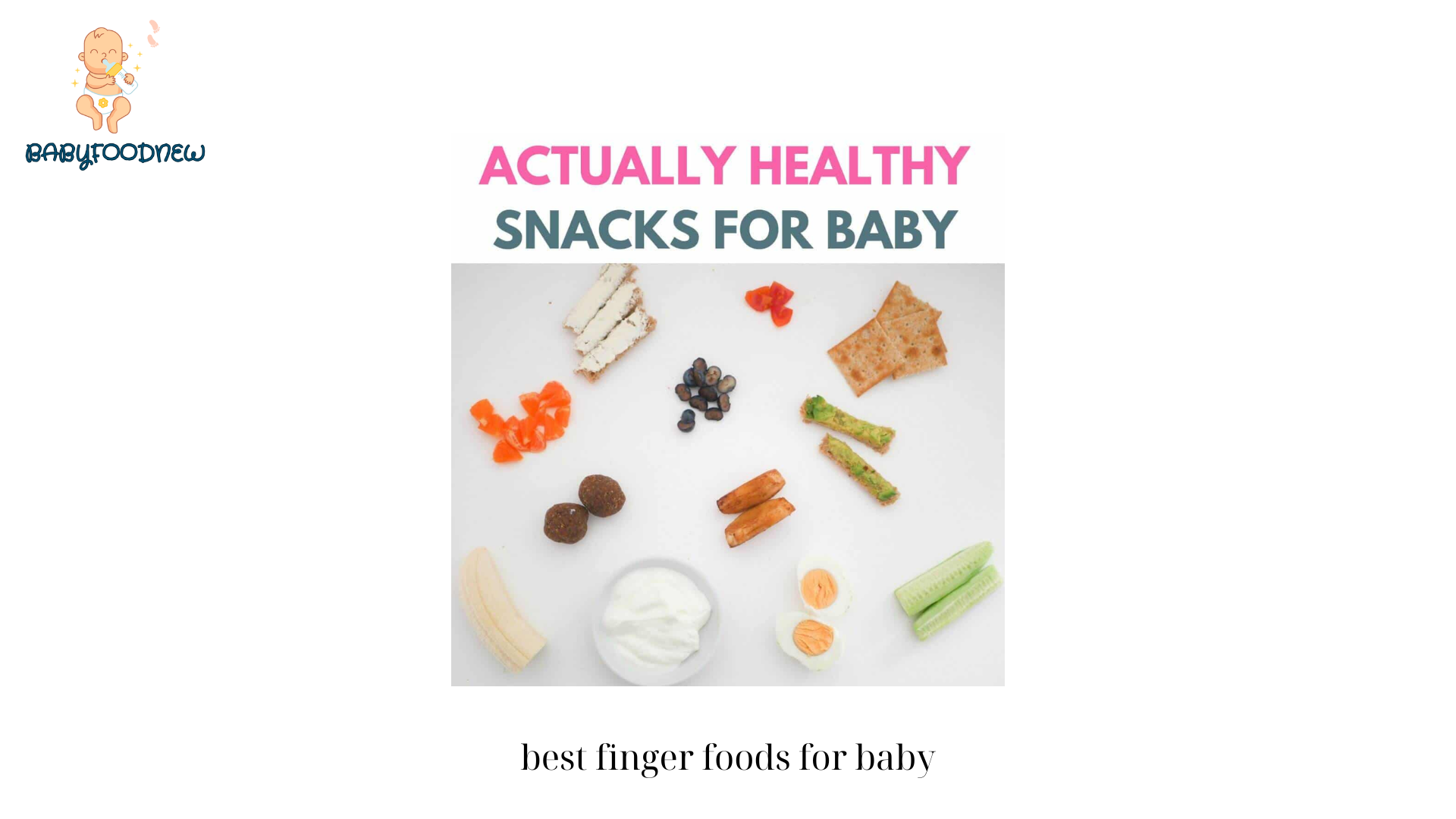 best finger foods for baby (1)