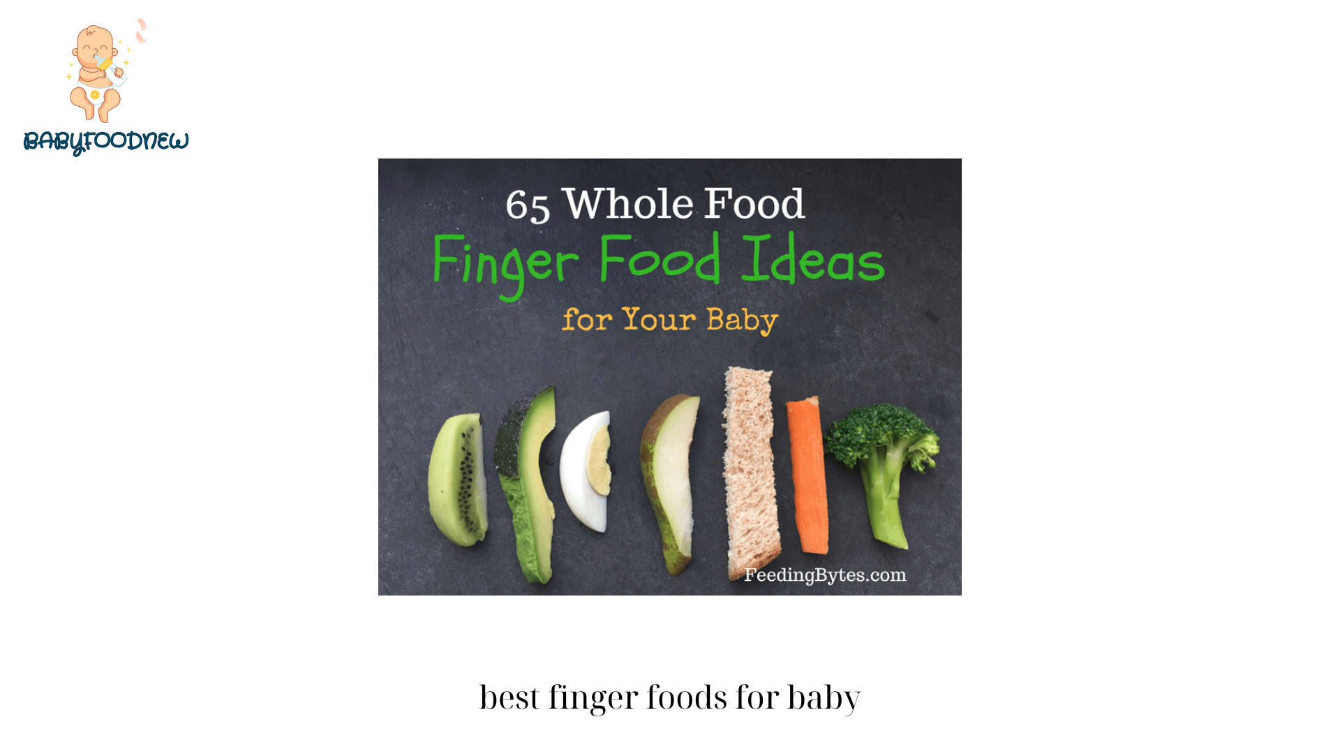 best finger foods for baby (1)