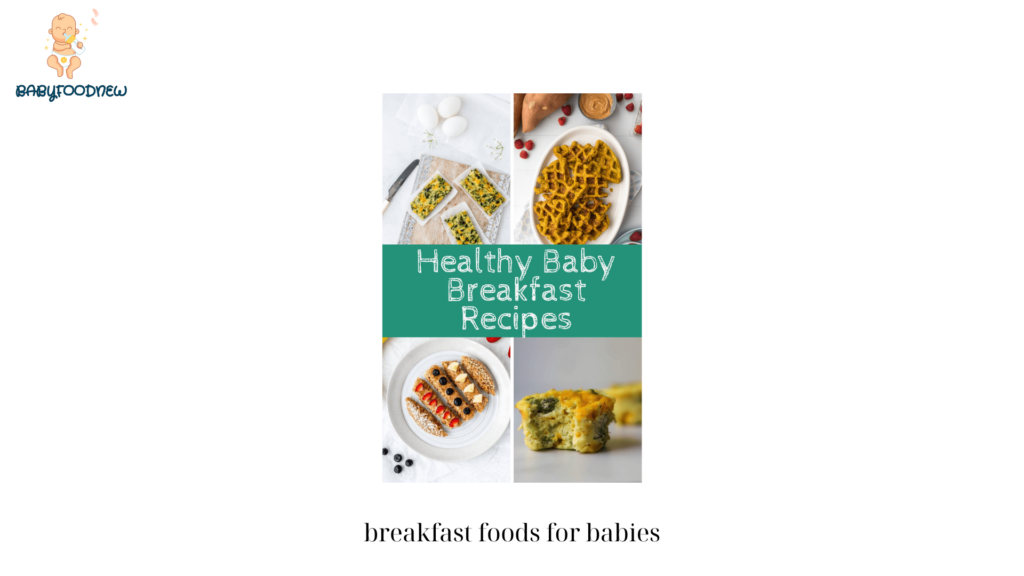 breakfast foods for babies