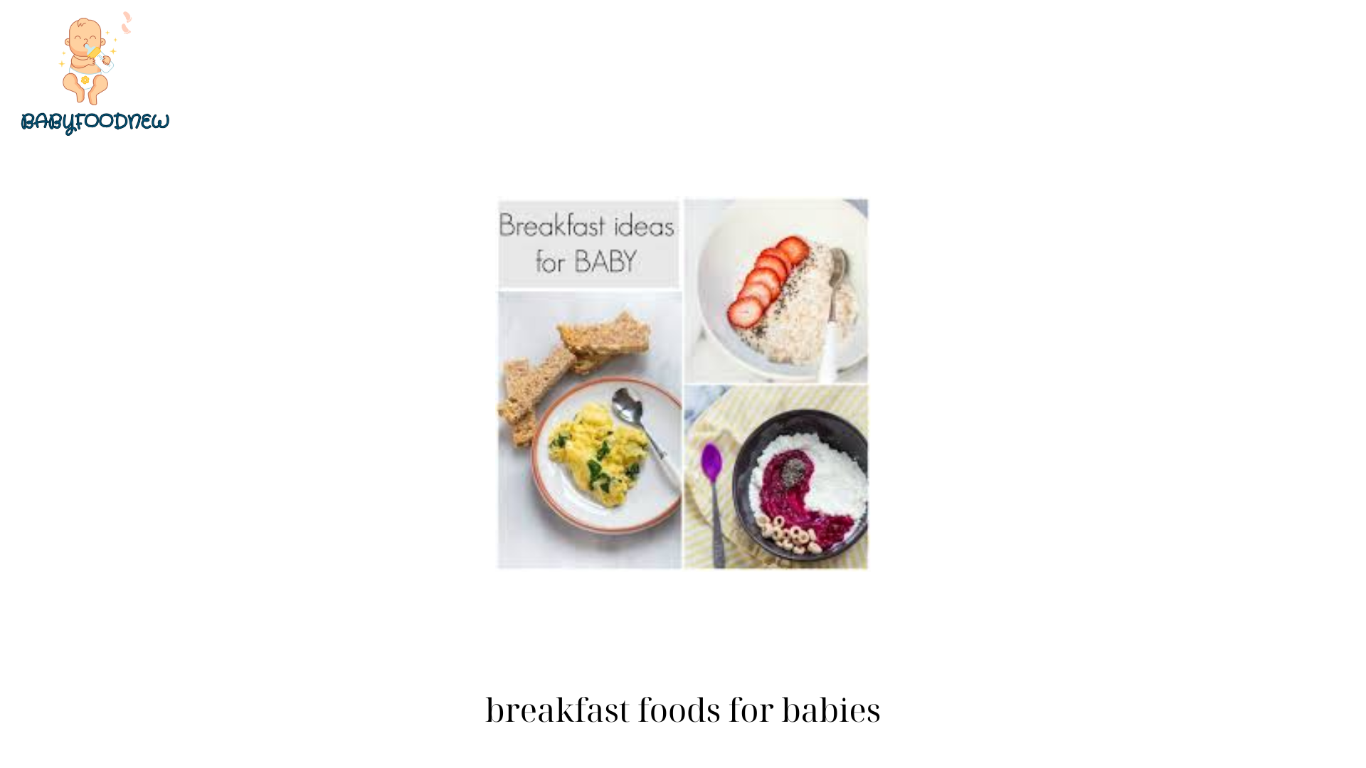 breakfast foods for babies