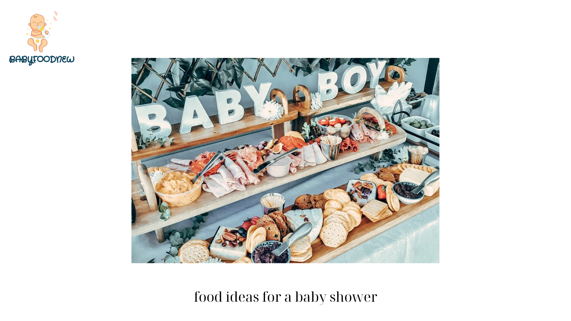 food ideas for a baby shower