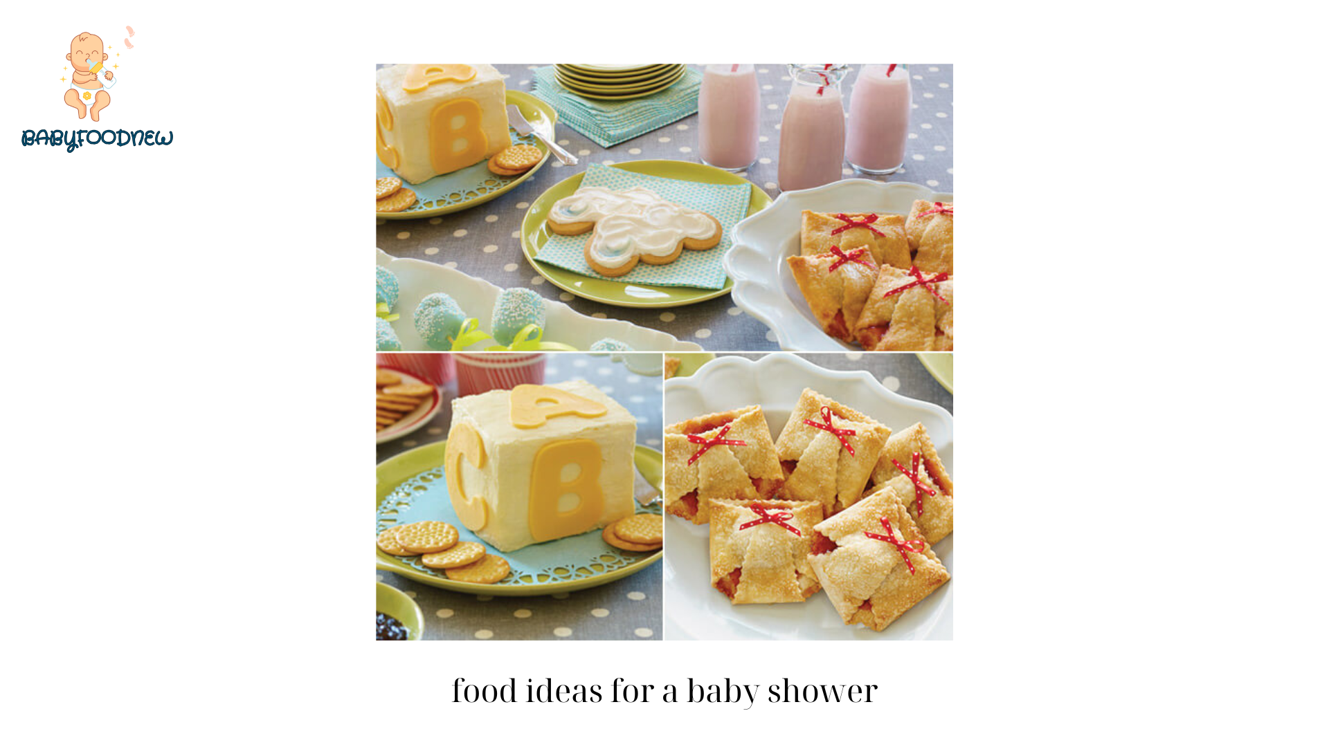 food ideas for a baby shower