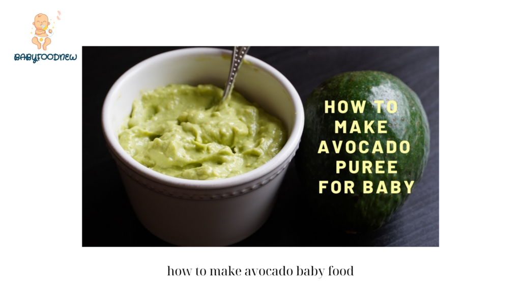 how to make avocado baby food