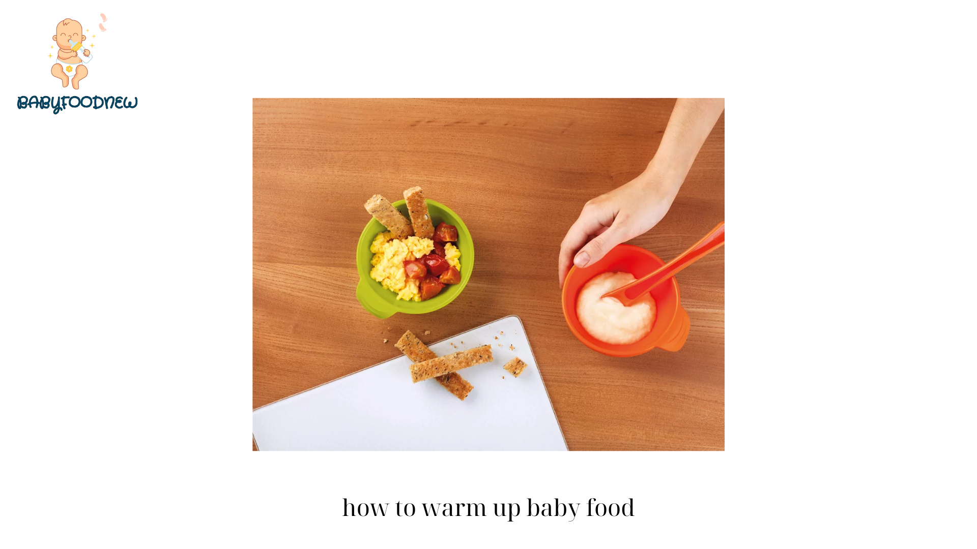 how to warm up baby food