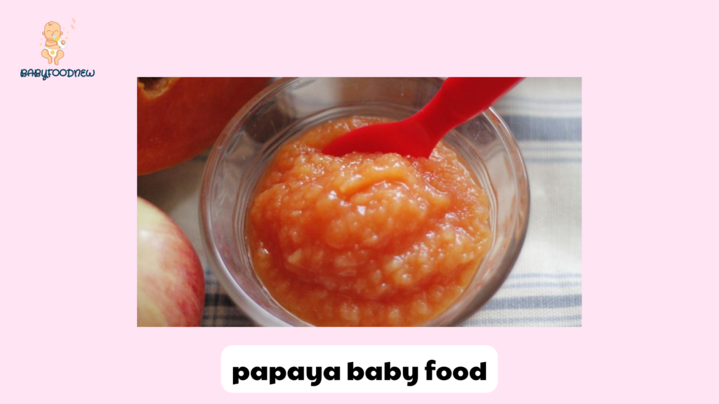 papaya baby food