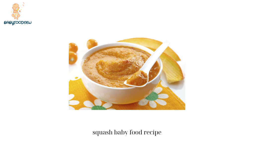 squash baby food recipe