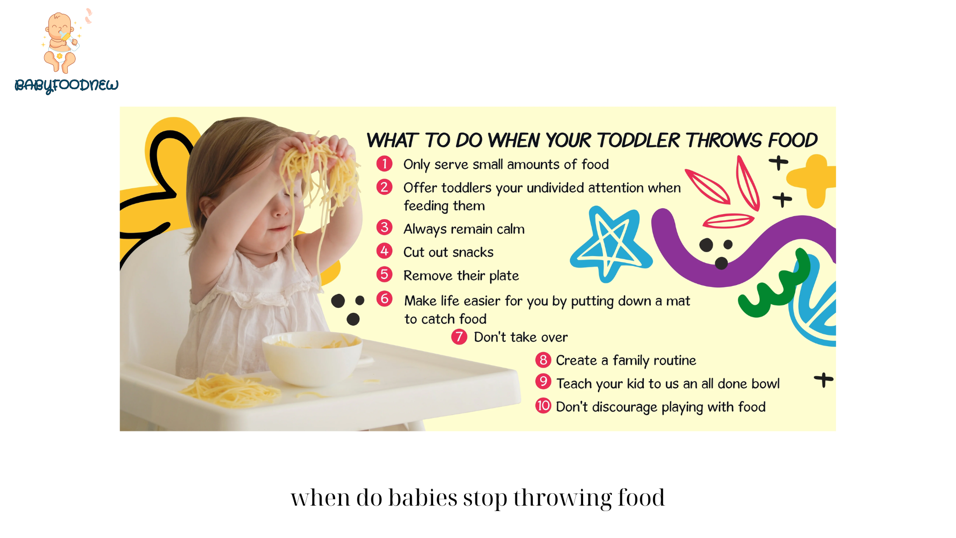 when do babies stop throwing food