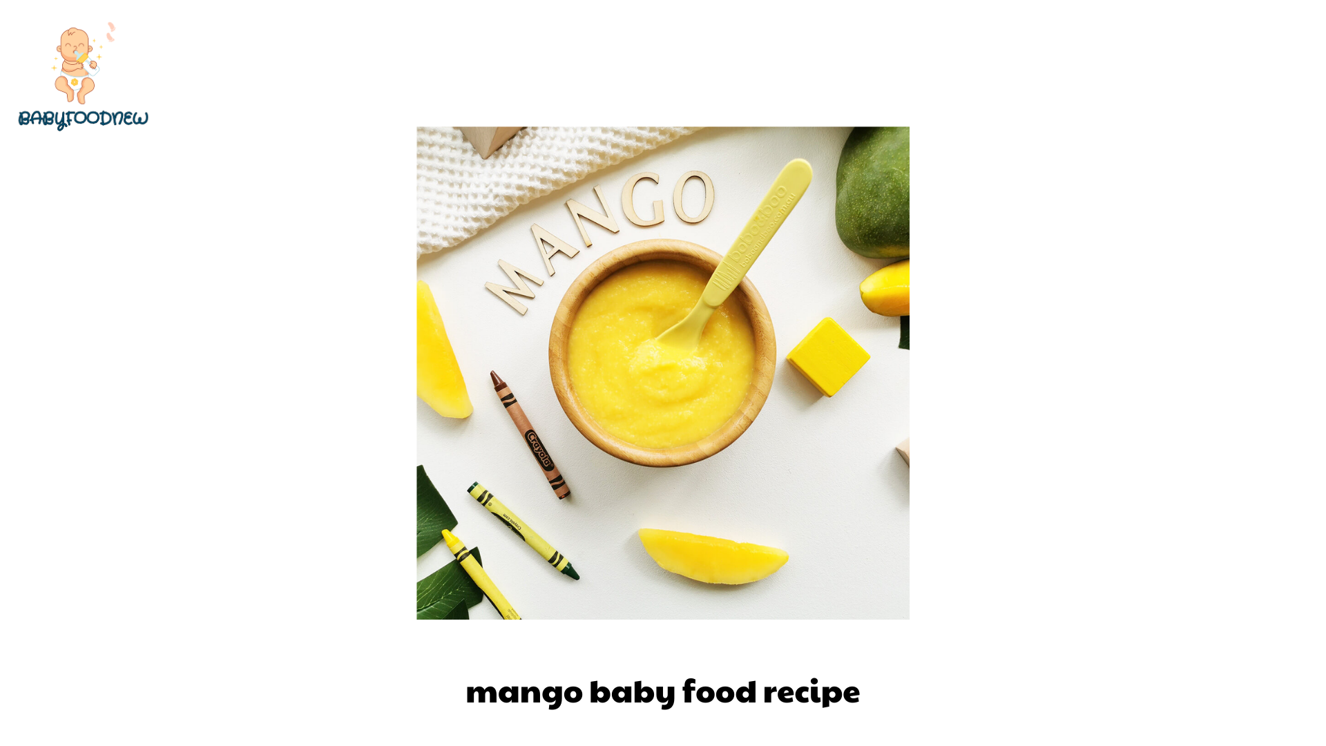 mango baby food recipe